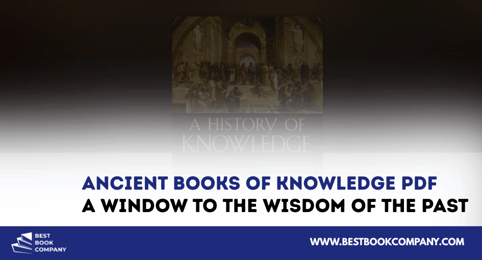 Ancient books of knowledge PDF