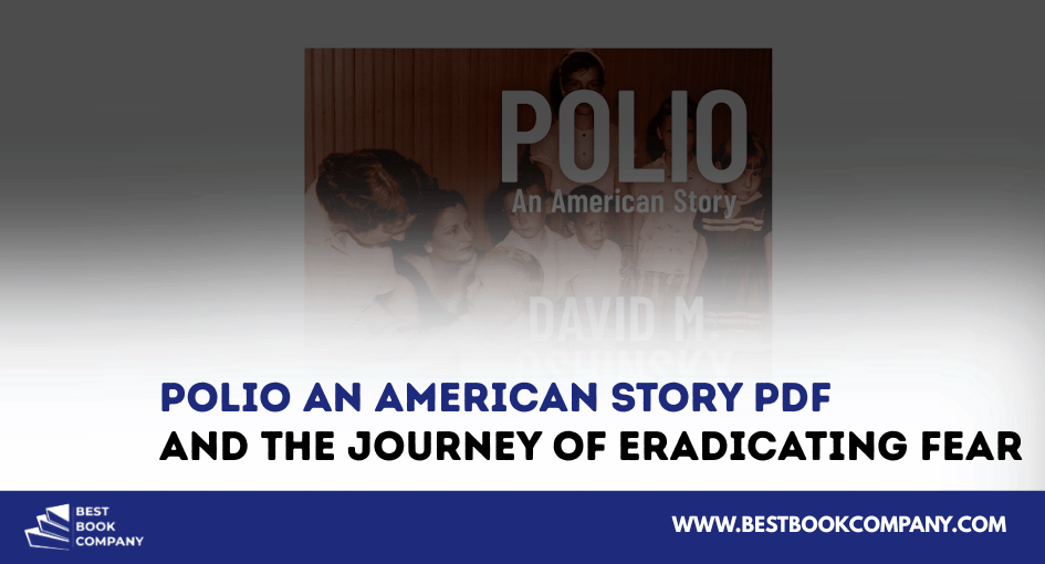 Polio An American story PDF